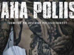 Paha Poliisi -arvostelu – Suomessako muka ei ole korruptiota?