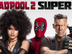 Deadpool 2 – Super Duper Cut -arvostelu (4K UHD Blu-ray) – Vartti enemmän kikkeliläppää ja veristä toimintaa
