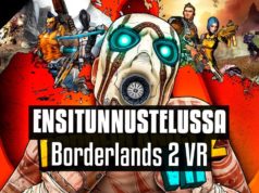 Näin mahtavaa viihdettä on Borderlands 2 VR